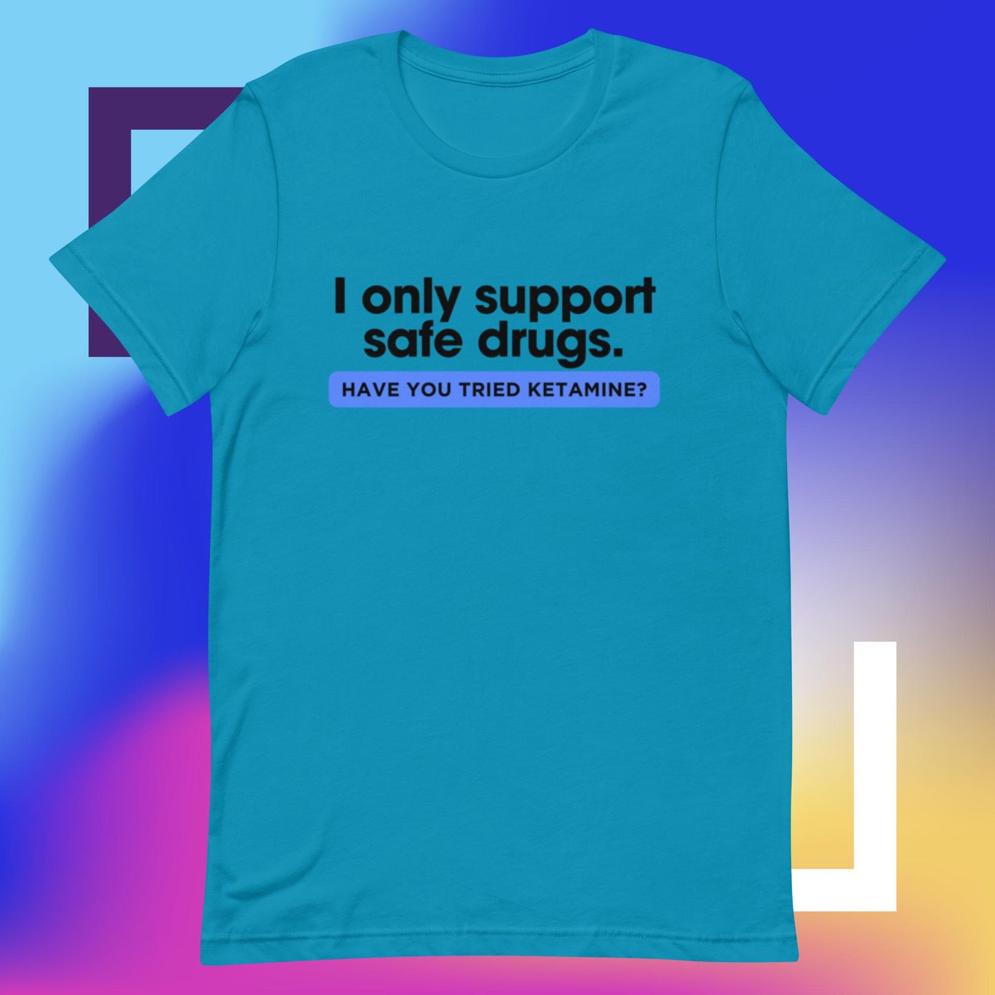 Safe Drugs (Unisex t-shirt) - Agatha's Attic
