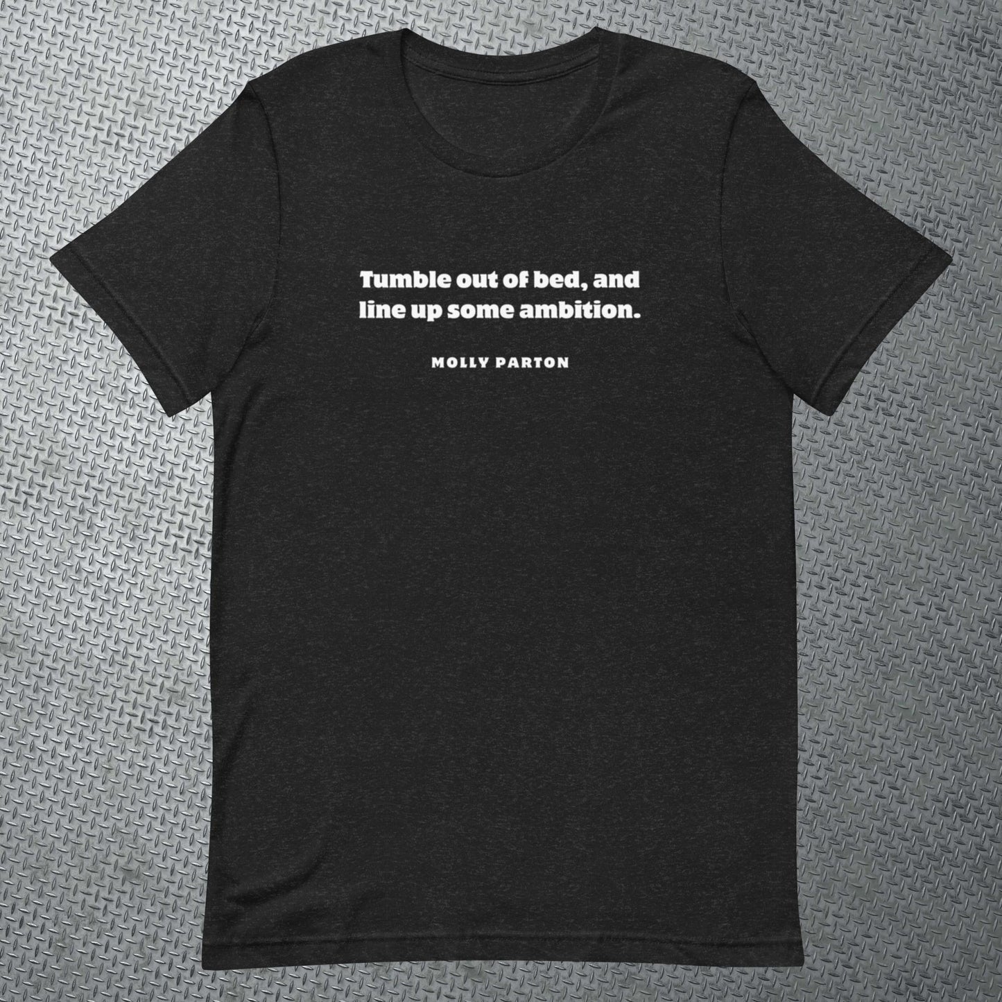 Ambition (Unisex t-shirt) - Agatha's Attic