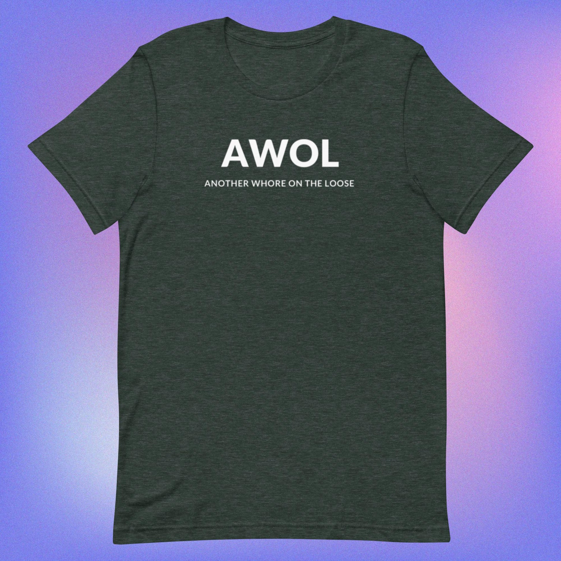 AWOL (Unisex t-shirt) - Agatha's Attic
