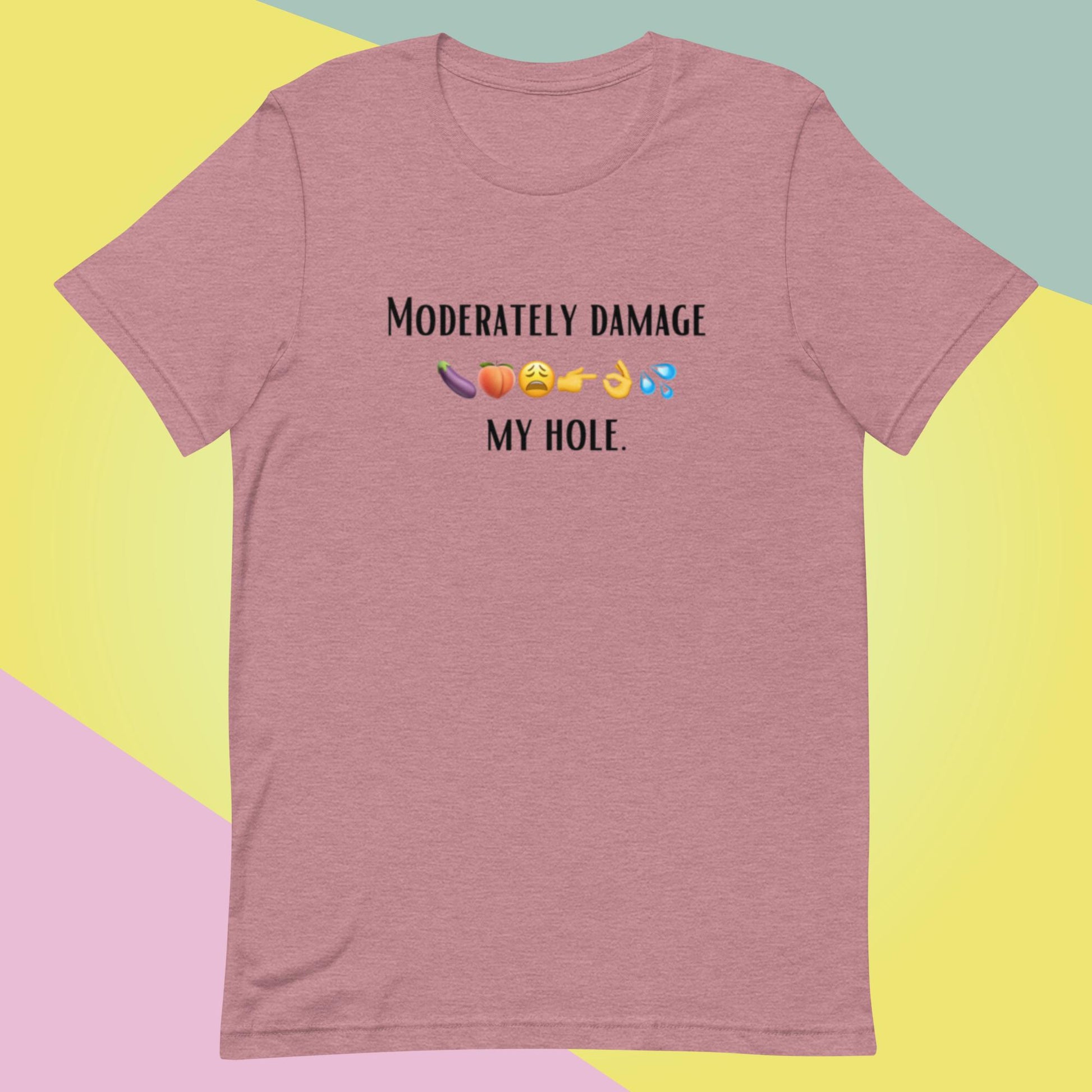 Moderately Damage (Unisex t-shirt) - Agatha's Attic