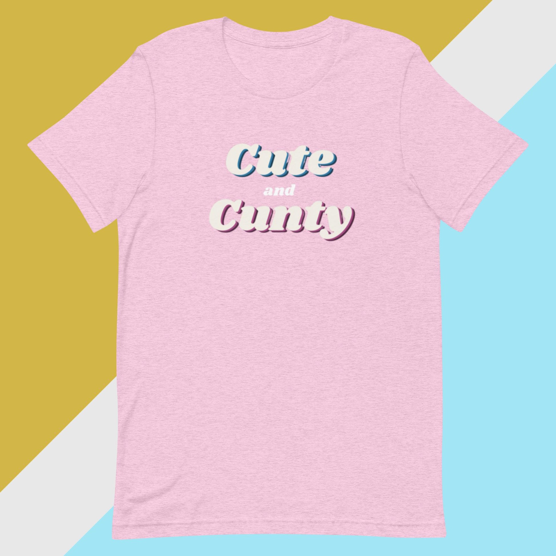 Cute and Cunty (Unisex t-shirt) - Agatha's Attic