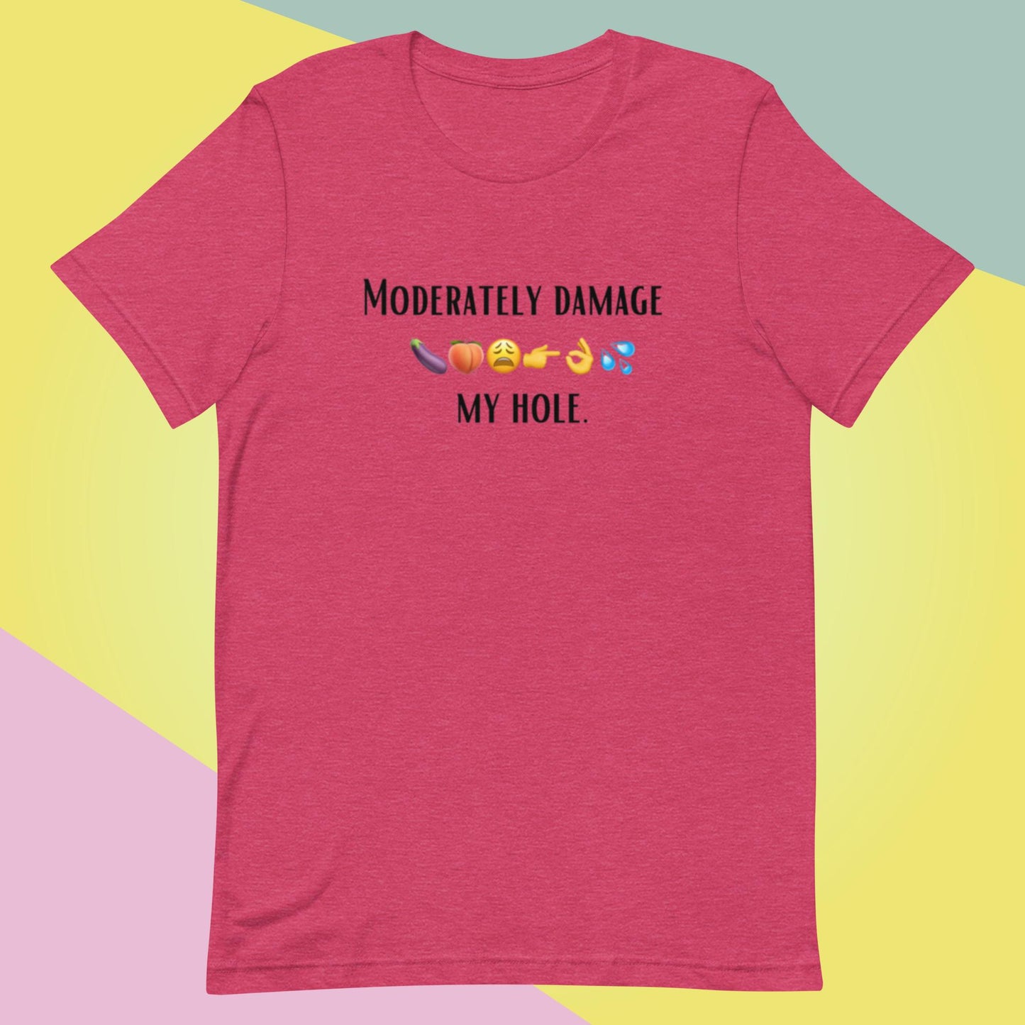 Moderately Damage (Unisex t-shirt) - Agatha's Attic