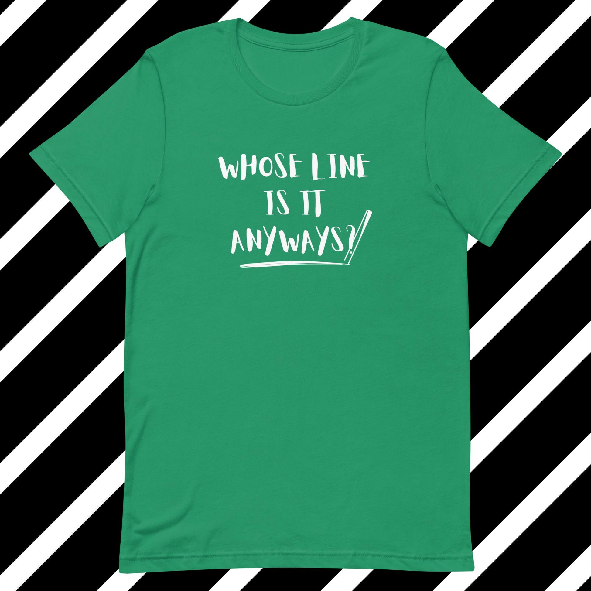 Whose Line White Lettering (Unisex t-shirt) - Agatha's Attic