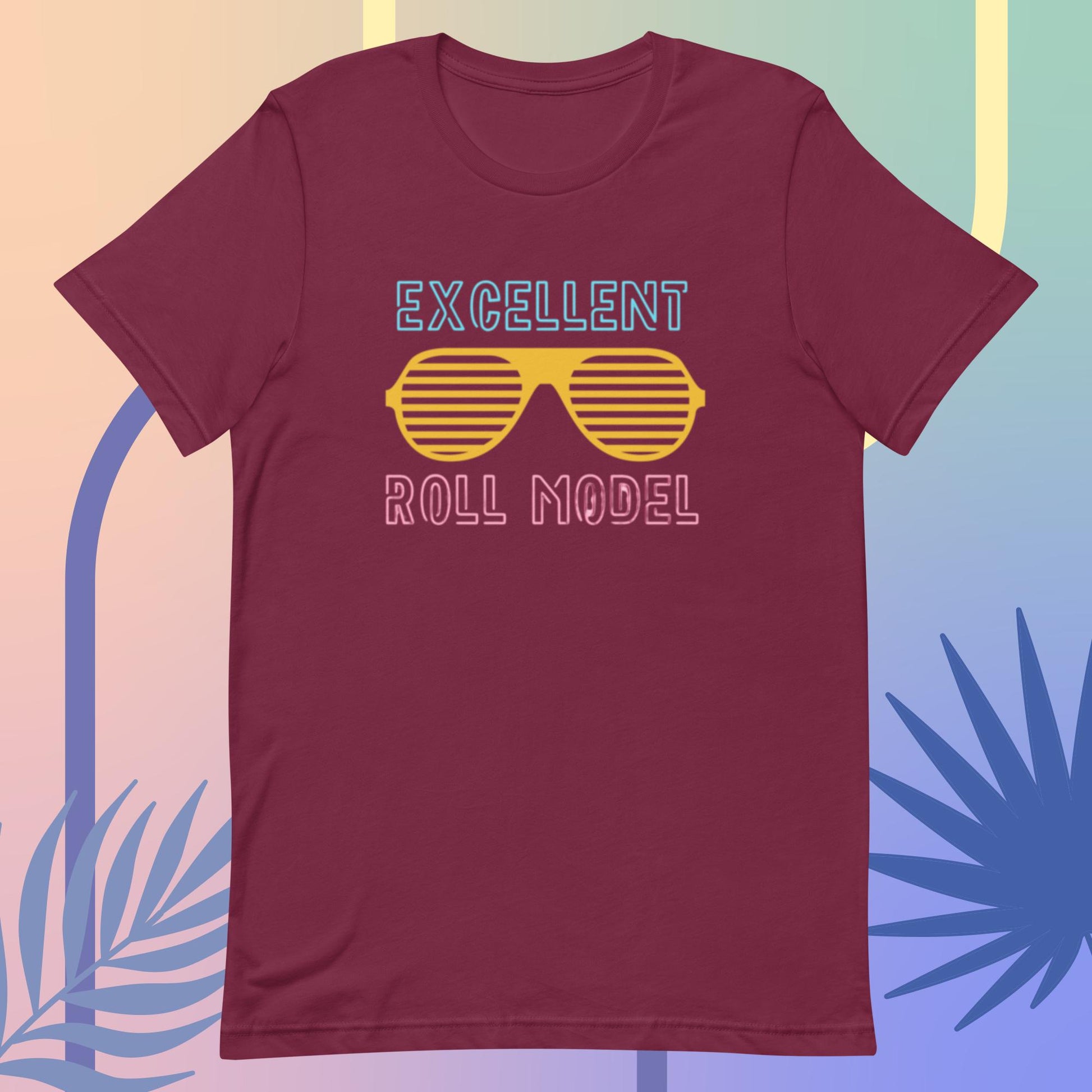 Roll Model (Unisex t-shirt) - Agatha's Attic