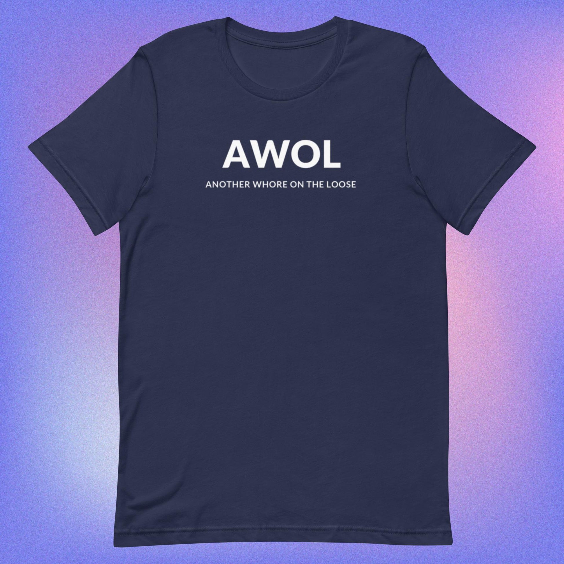 AWOL (Unisex t-shirt) - Agatha's Attic
