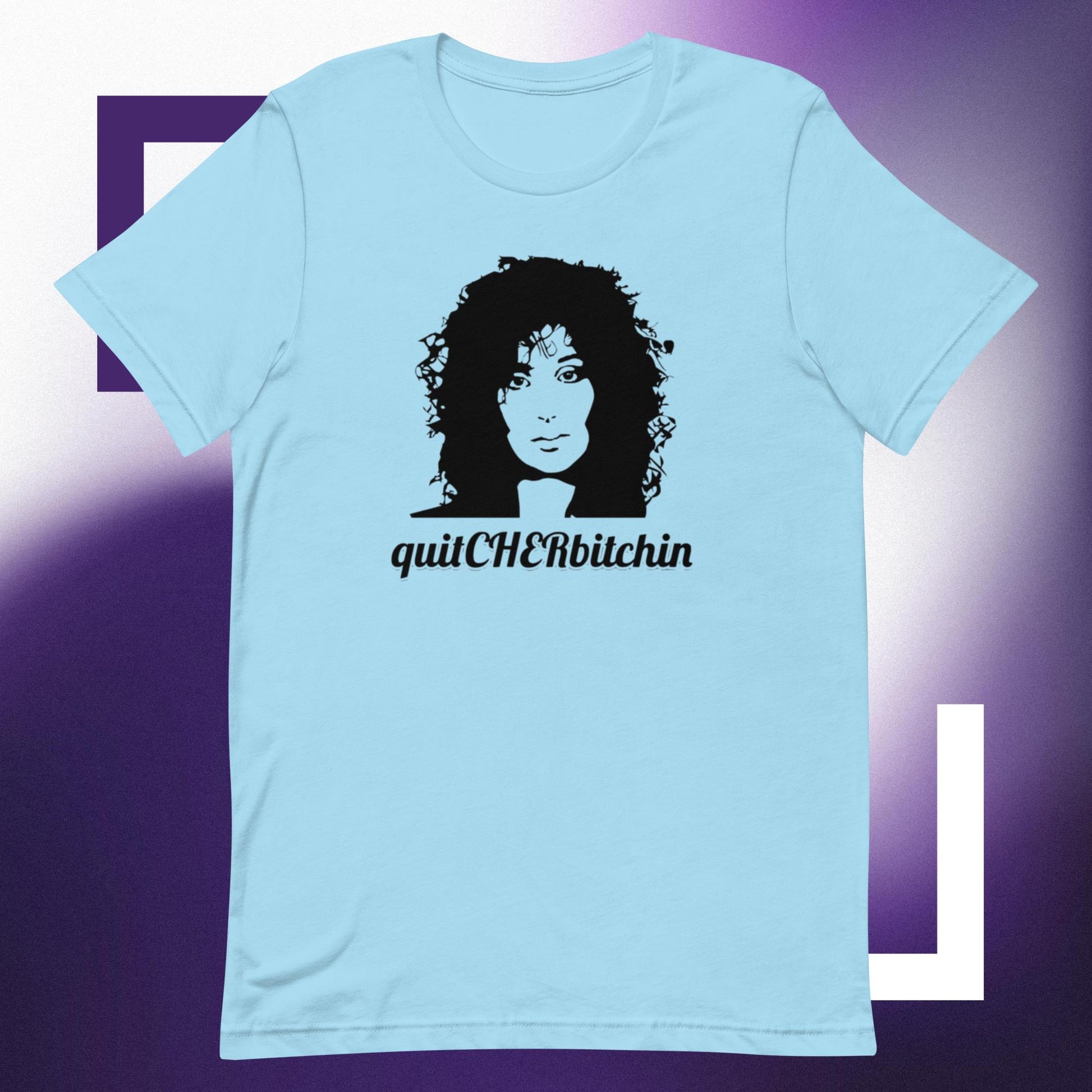 quitCHERbitchin (Unisex t-shirt) - Agatha's Attic