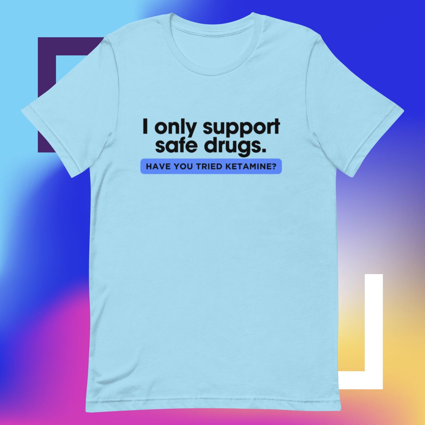 Safe Drugs (Unisex t-shirt) - Agatha's Attic