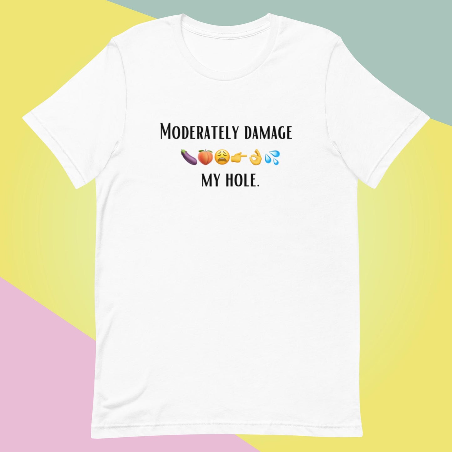Moderately Damage (Unisex t-shirt) - Agatha's Attic