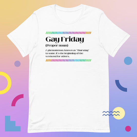 Gay friday, gay days of the week, lgbt, funny, trendy, TikTok 