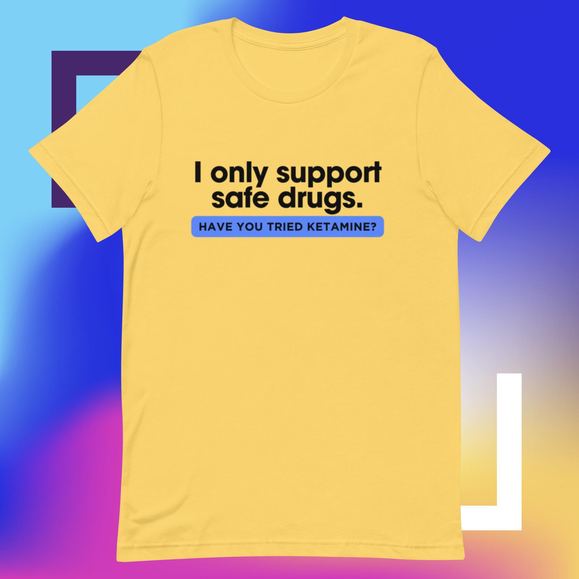 Safe Drugs (Unisex t-shirt) - Agatha's Attic